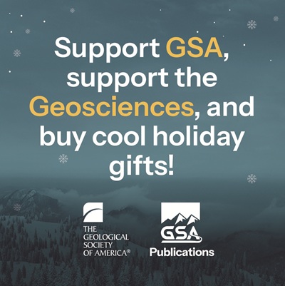 Background is a wintery mountain scene with a blue-green overlay, and text on top: Support GSA, support the geosciences, and buy cool holiday gifts!